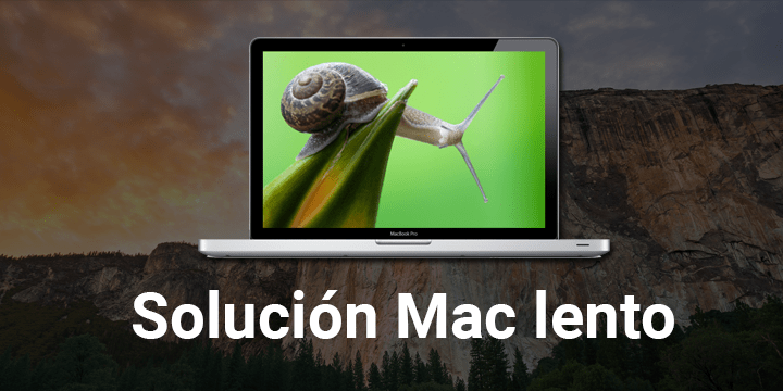Solución: ¿Tu Mac se vuelve lento?
