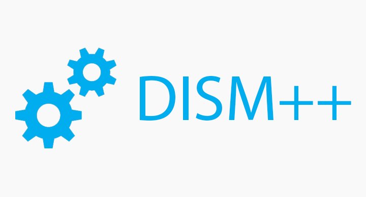 Dism++, la aplicación definitiva para configurar Windows 10