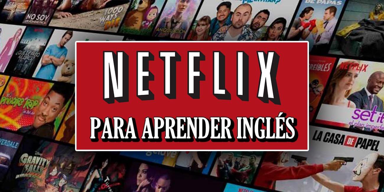 60 mejores series para aprender inglés en Netflix