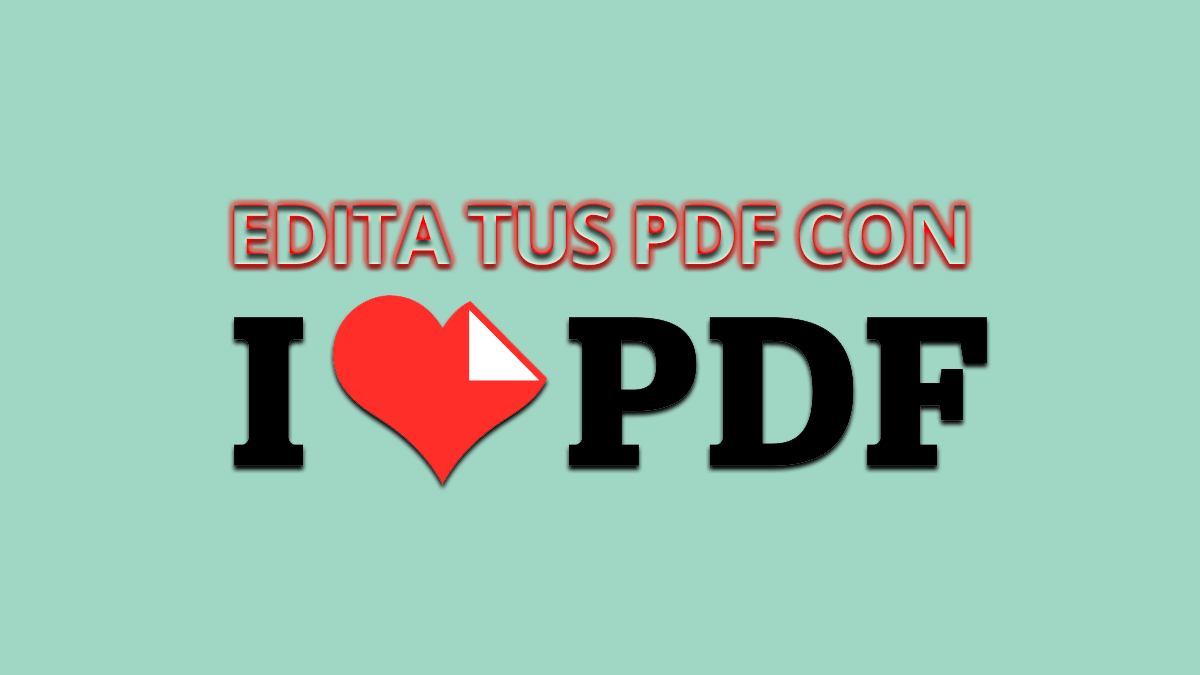 Cómo editar tus PDF gratis