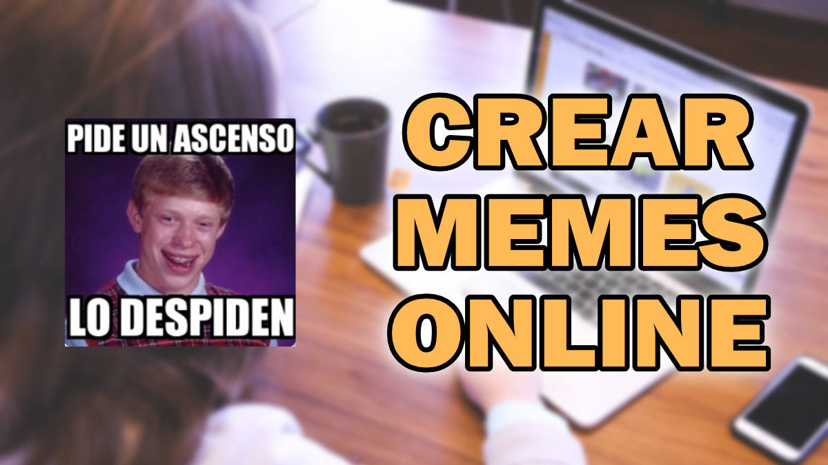 Cómo crear memes online
