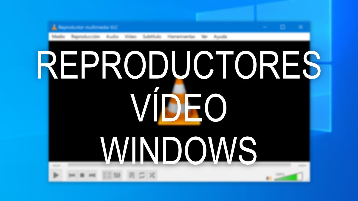 9 mejores reproductores de vídeo para Windows 10