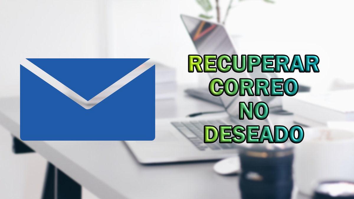 Cómo recuperar un correo no deseado en Hotmail/Outlook