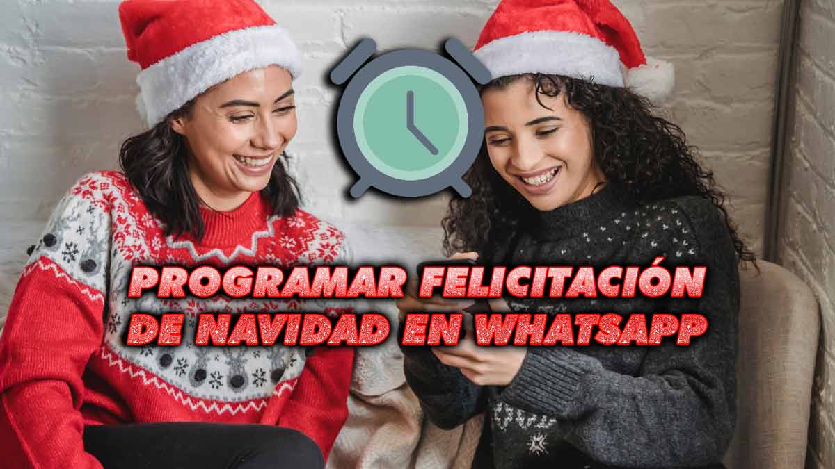 Cómo programar felicitaciones de Navidad en WhatsApp