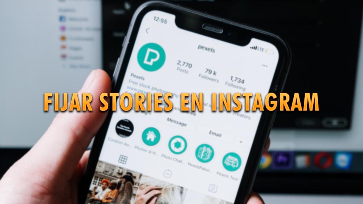 Cómo fijar las Stories en el perfil de Instagram