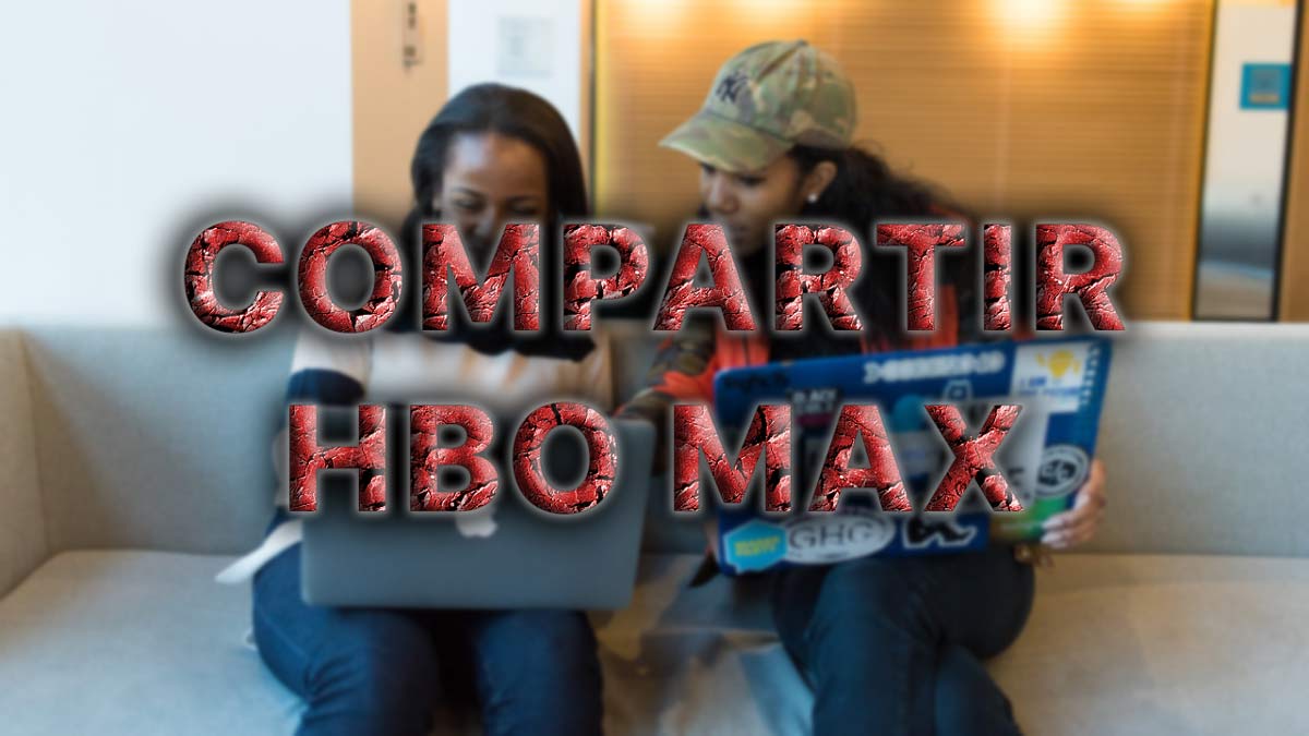 Cómo compartir cuenta en HBO Max