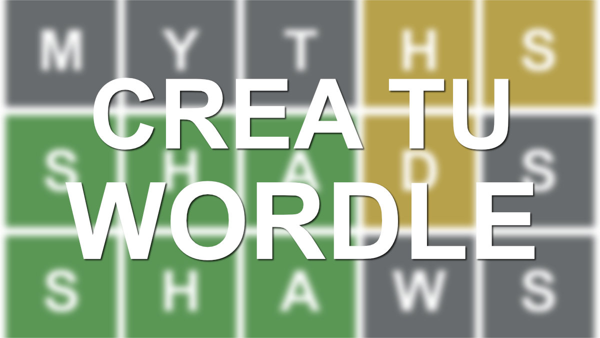 Cómo crear tu propio Wordle