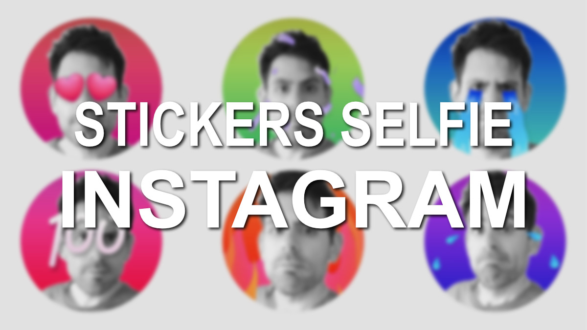Cómo enviar stickers de selfie en Instagram Direct