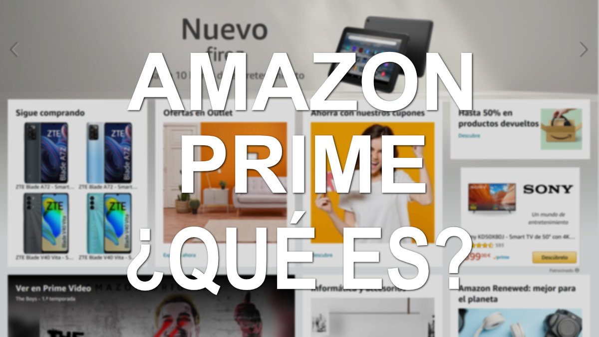 ¿Qué es Amazon Prime?