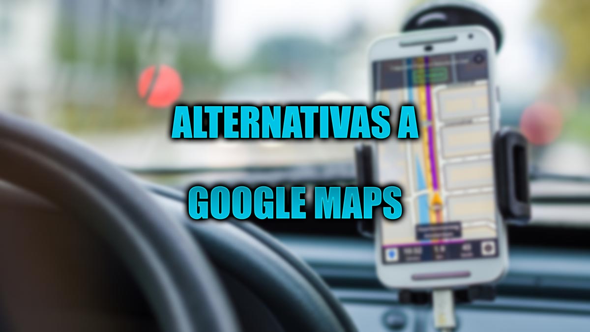 10 alternativas a Google Maps