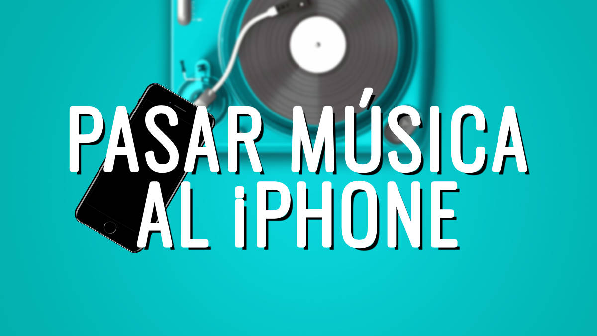 Copiar música al iPhone sin pasar por iTunes