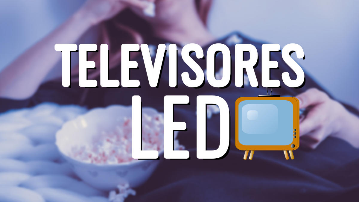 10 mejores televisores LED que puedes comprar en 2023