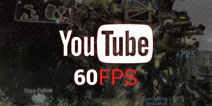 YouTube ya reproduce vídeos a 60 fps