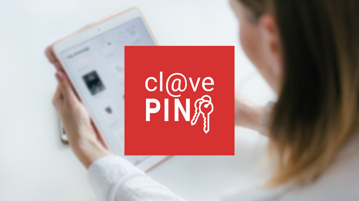 La app de Clave Pin ya permite el registro por videollamada