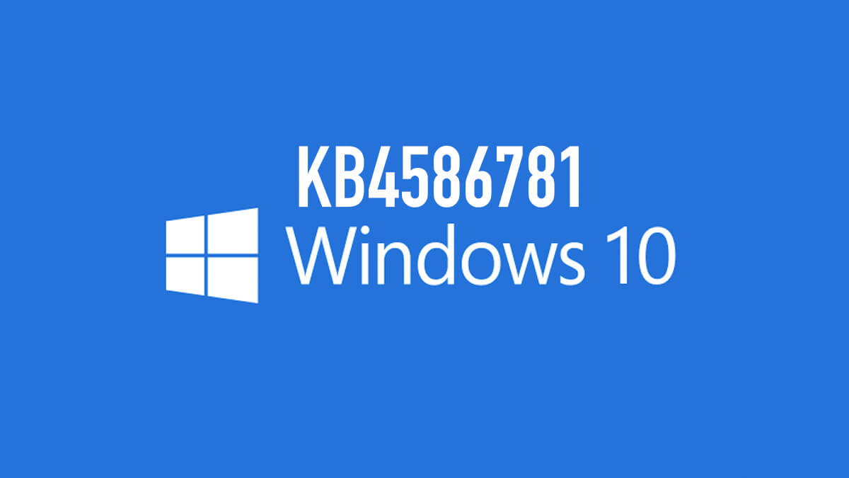 La actualización KB4586781 para Windows 10 causa "pantallazos" azules