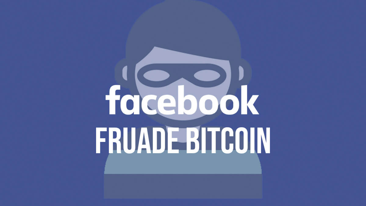 Hackean miles de cuentas de Facebook para promocionar fraudes con Bitcoin, ¿y la tuya?