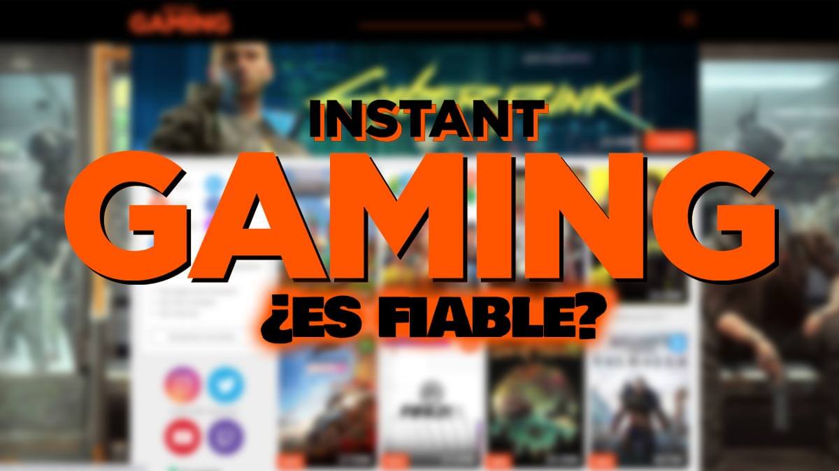 ¿Instant Gaming es fiable?