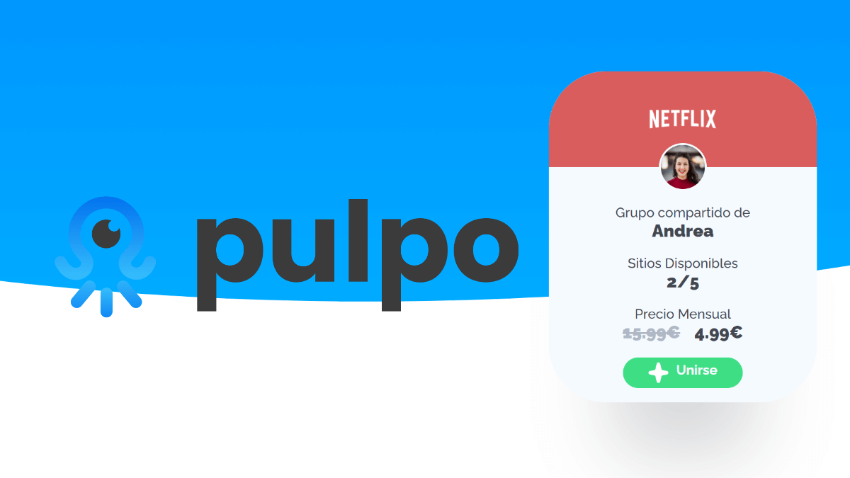 Pulpo: comparte cuenta y gastos en Spotify, Netflix, Disney+, Movistar+ y más