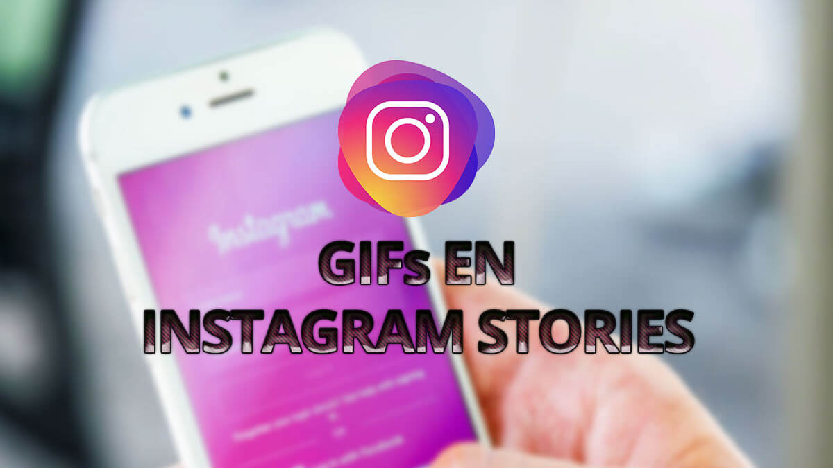 GIFs en las reacciones de las Instagram Stories: muchas más opciones para expresarte