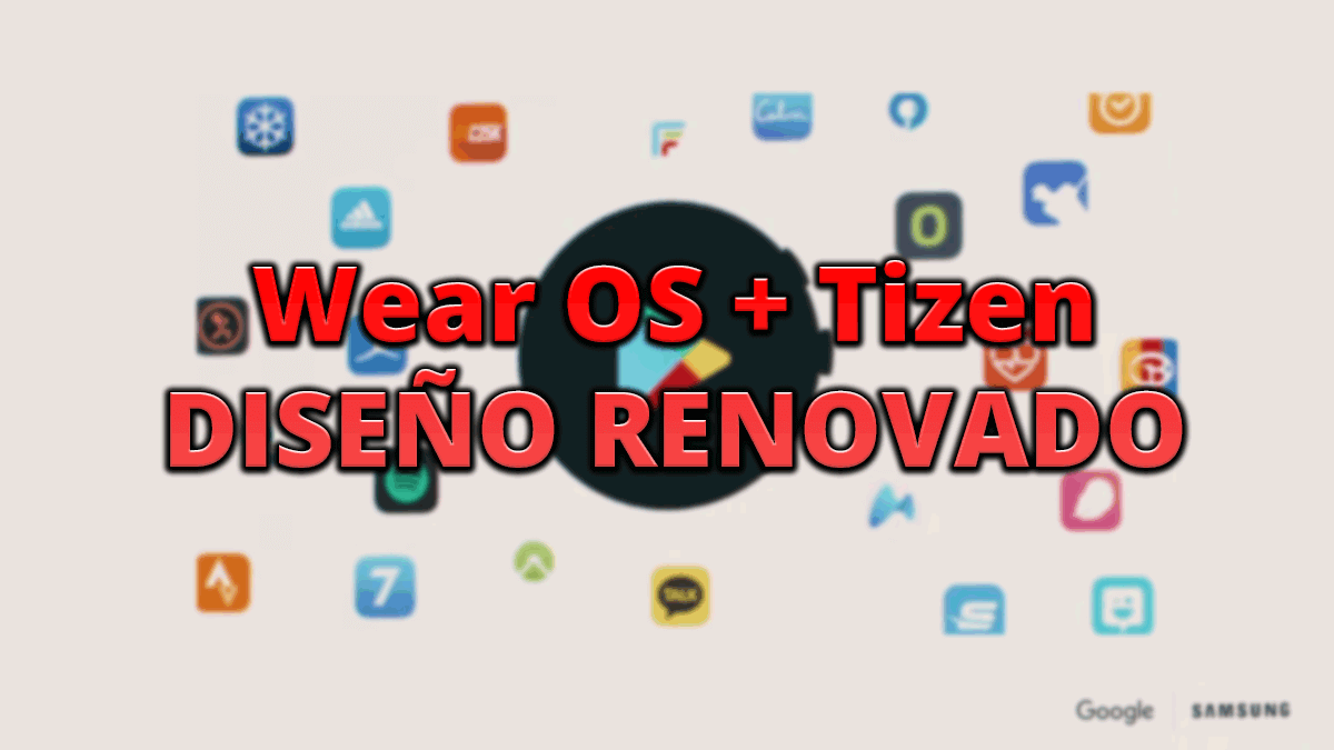 Wear OS se unifica con Tizen: Samsung lo usará en sus smartwatches