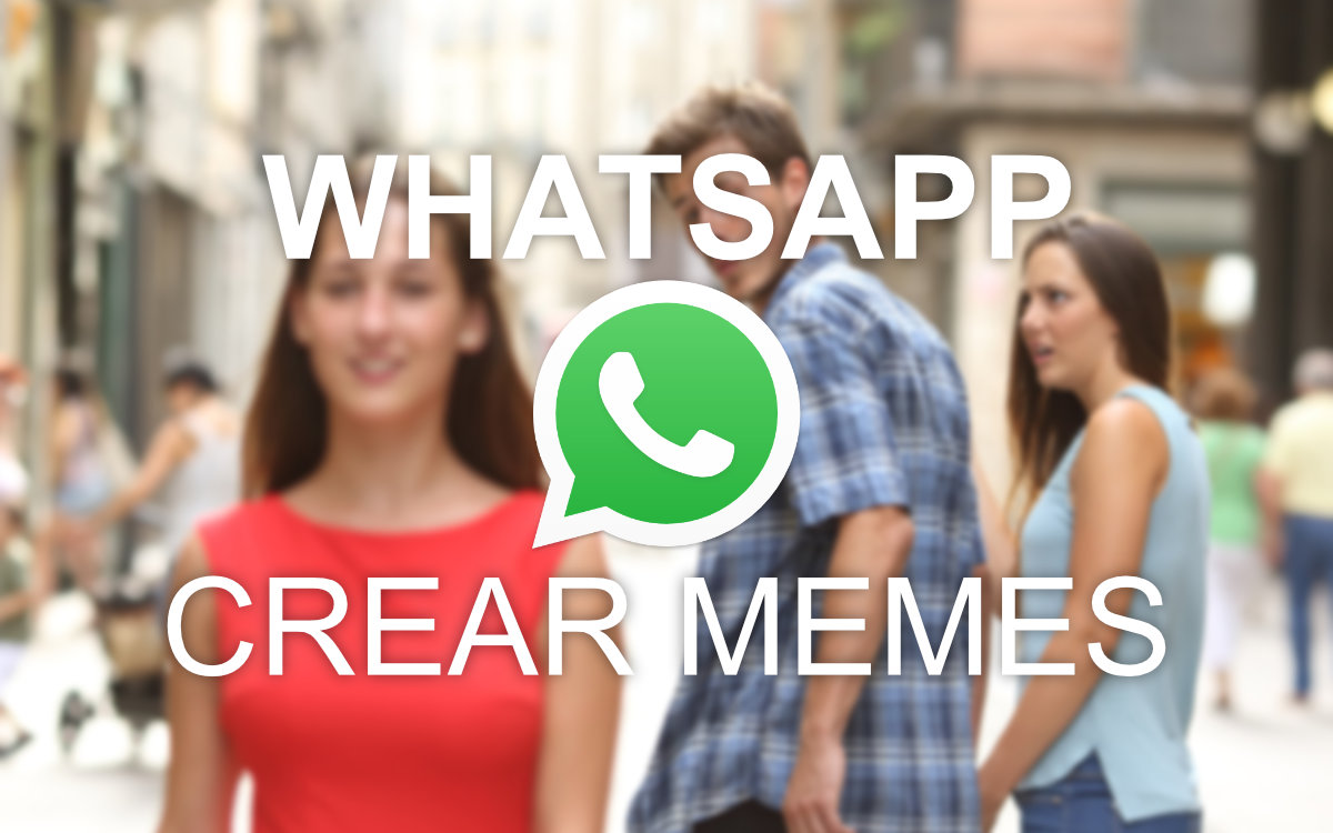 Cómo crear memes para WhatsApp