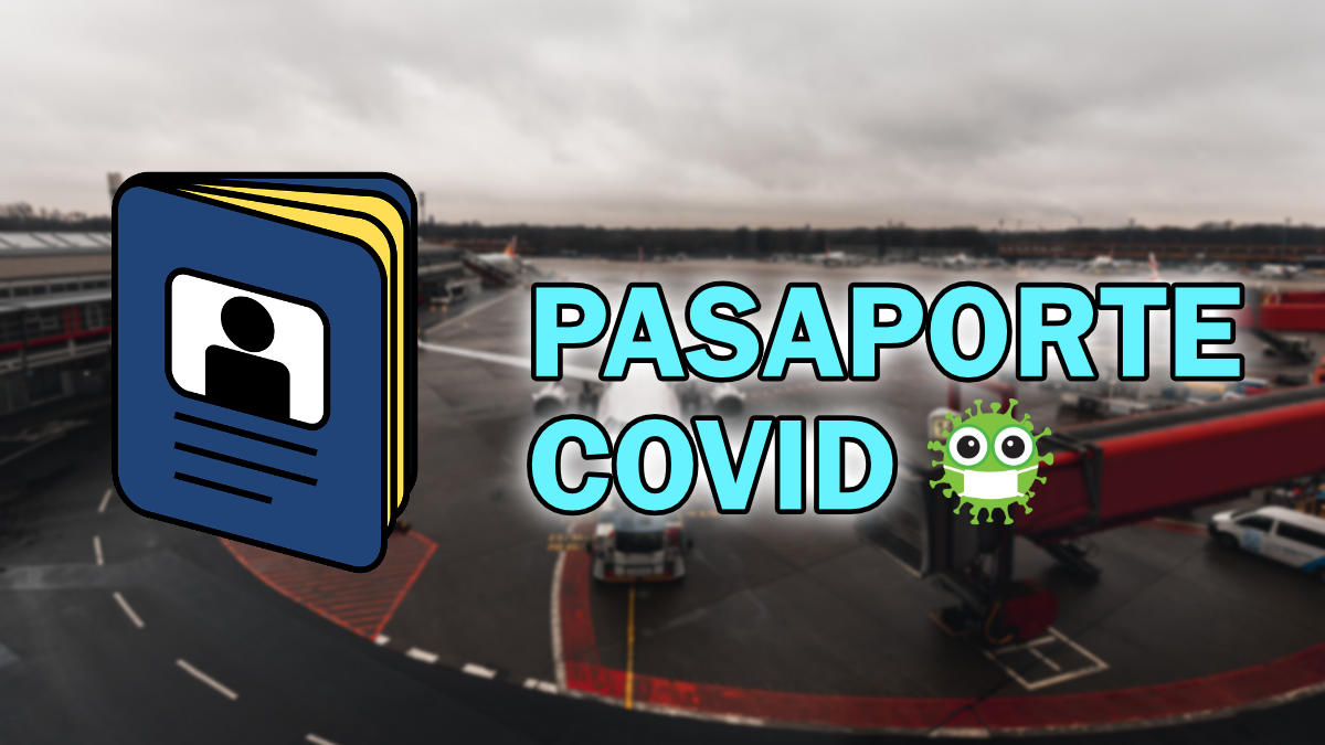 Cómo solicitar el pasaporte COVID por Internet