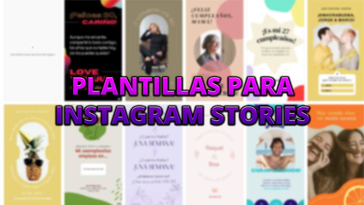 Plantillas para Instagram Stories: cómo usarlas y descargar gratis