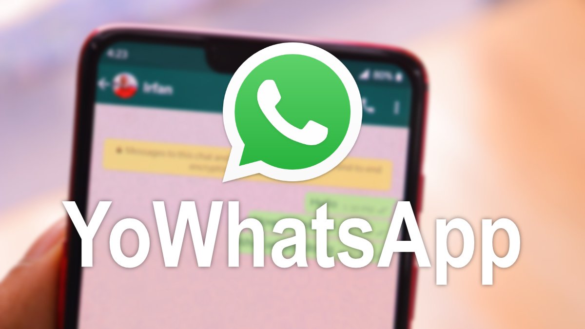 Actualiza ya a YoWhatsApp 2022 19.00.0 sin publicidad: la alternativa a WhatsApp Plus