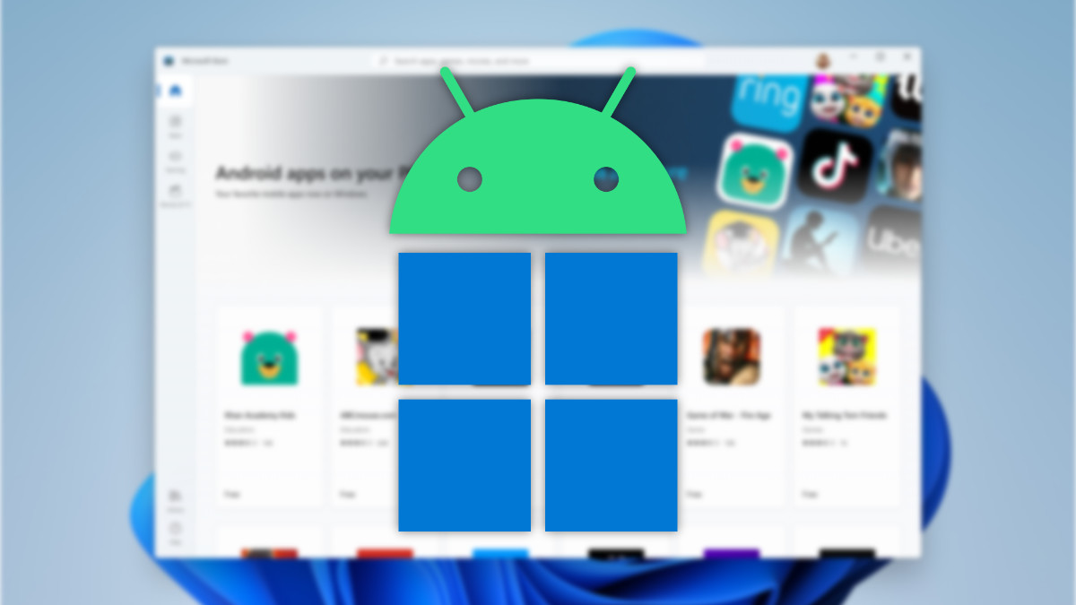 Las apps de Android en Windows 11 se retrasan: podrían tardar meses en llegar