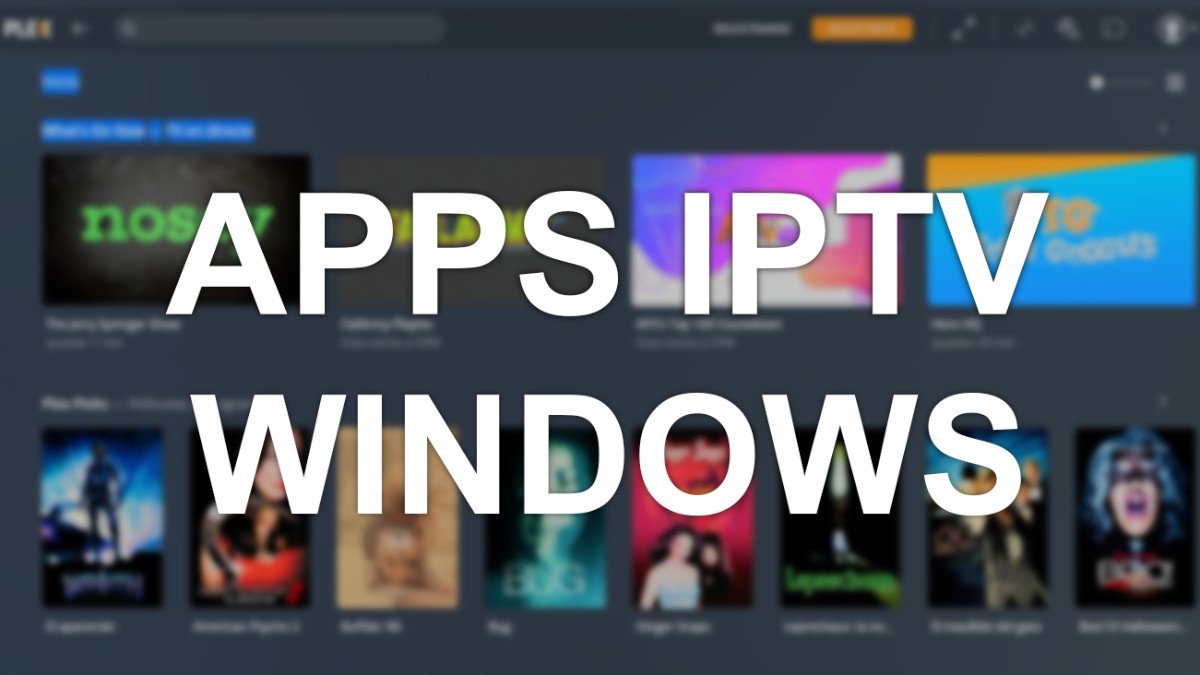 7 mejores programas de IPTV para Windows