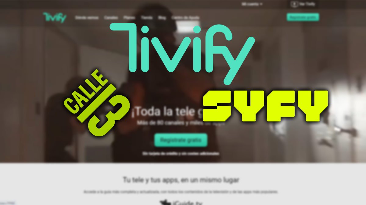 Tivify añade dos nuevos canales: conócelos