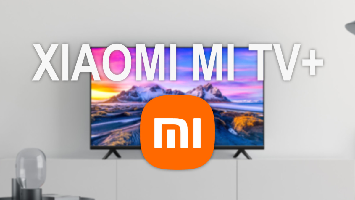 Xiaomi Mi TV+: canales gratis en streaming en tu smart TV