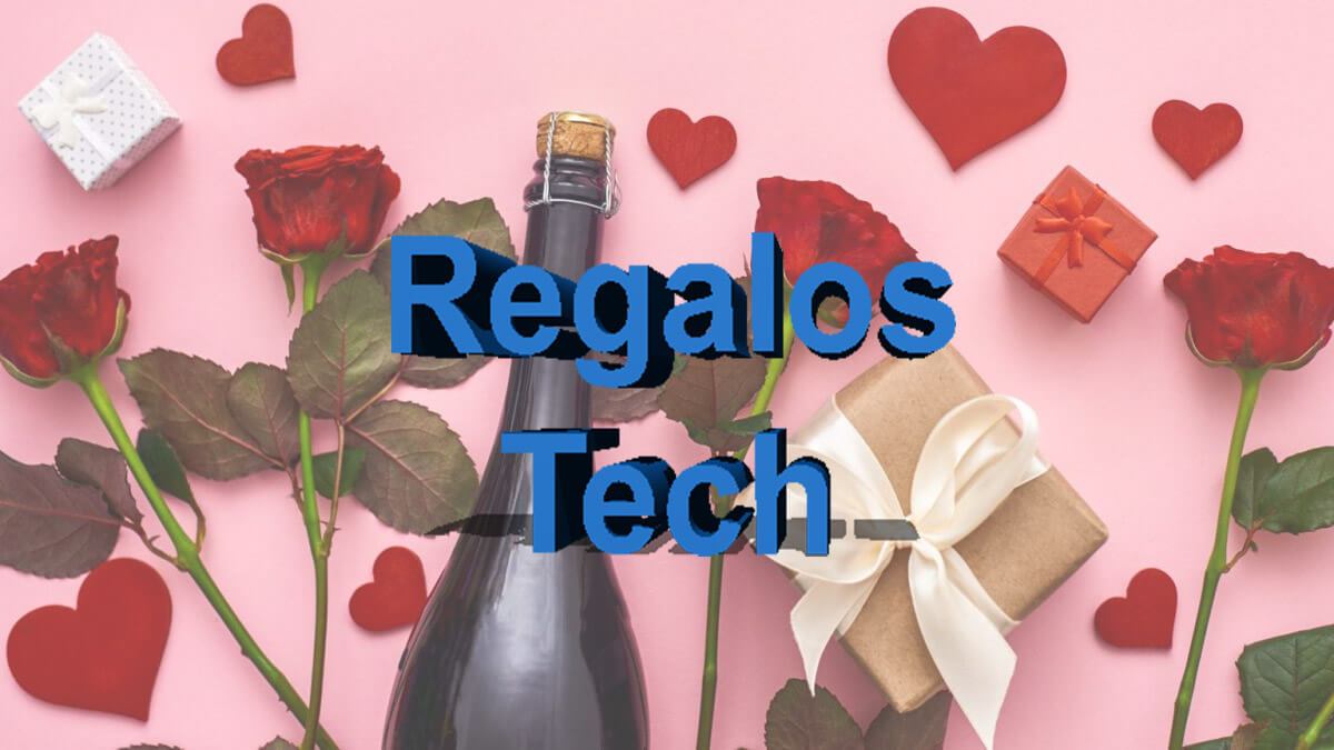 10 regalos tecnológicos para hacer por San Valentín 2022