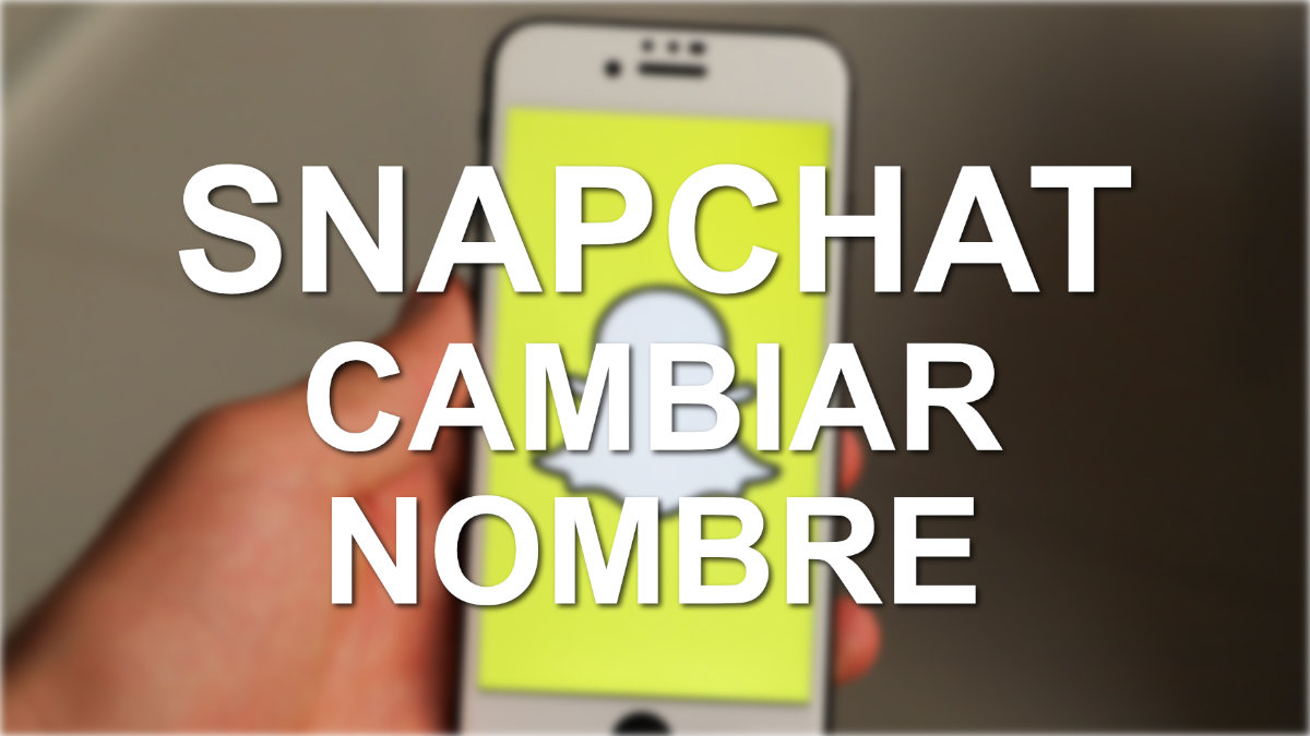 Snapchat al fin permite cambiar el nombre de usuario