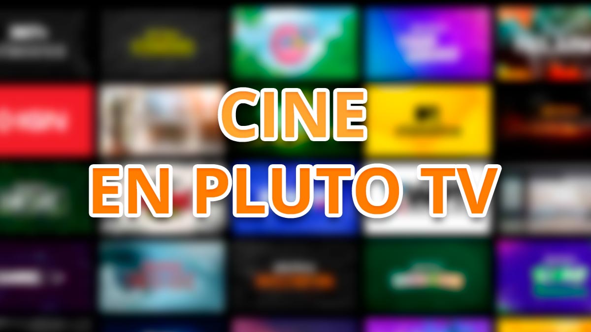 11 canales de cine en Pluto TV
