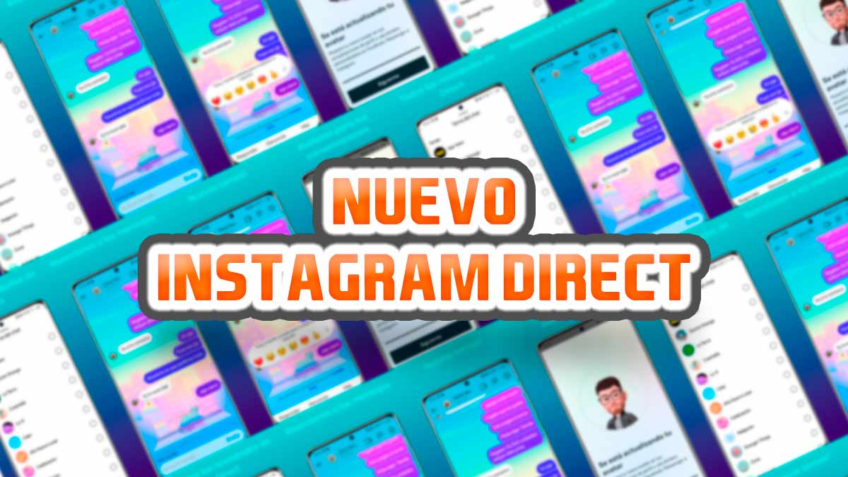 Descarga la nueva versión de Instagram para activar el nuevo Direct y todas sus funciones
