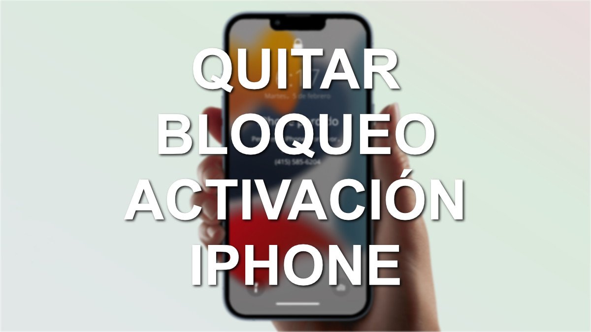 Cómo eliminar el bloqueo de activación de iCloud en un iPhone o iPad