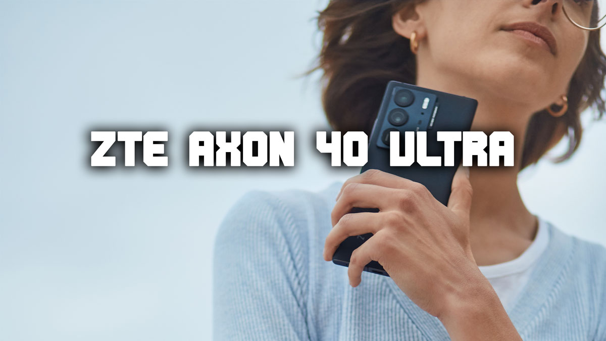 ZTE Axon 40 Ultra es un espectacular "flagship" con cámara invisible bajo la pantalla