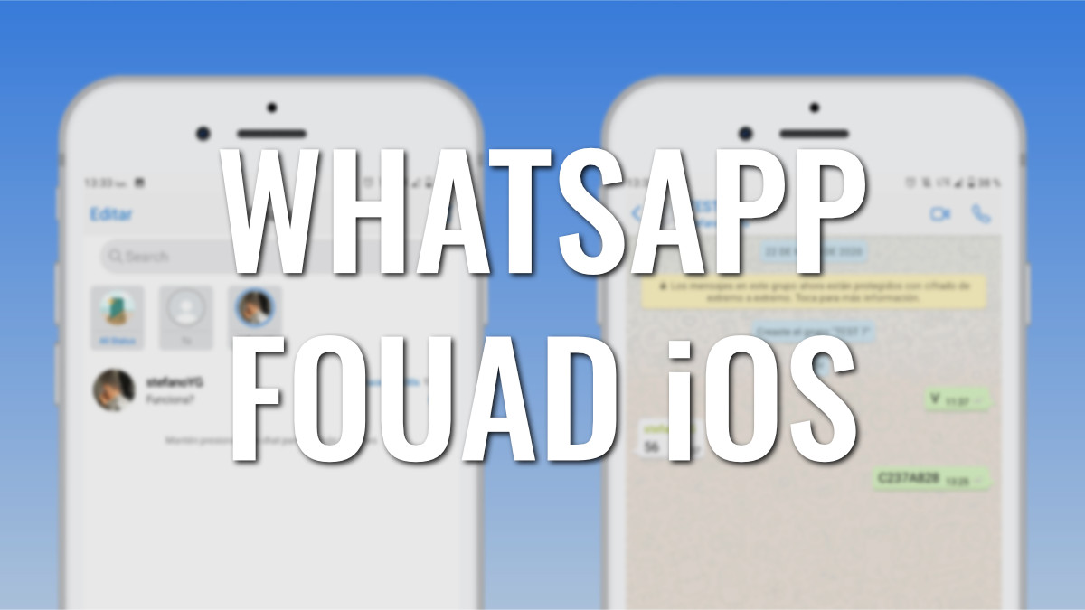 WhatsApp Fouad iOS se actualiza con correcciones para los que quieren el aspecto de iOS
