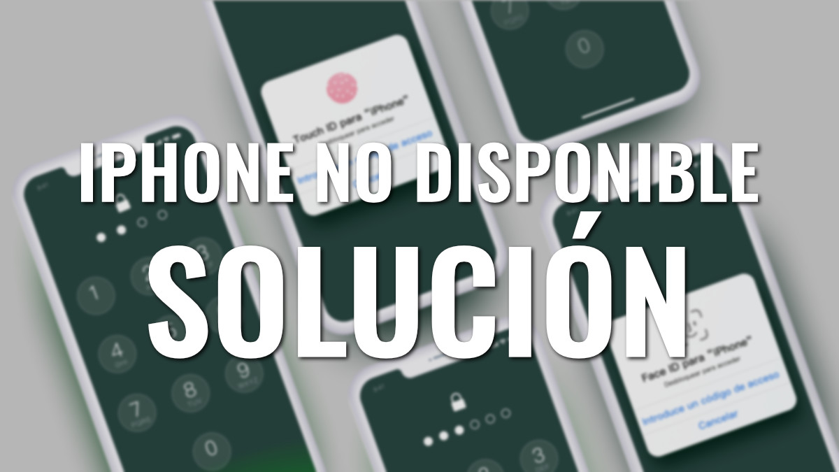 Cómo solucionar el error de "iPhone no está disponible" (iOS 16 y 15)
