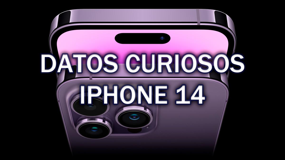 11 curiosidades que debes saber sobre el iPhone 14