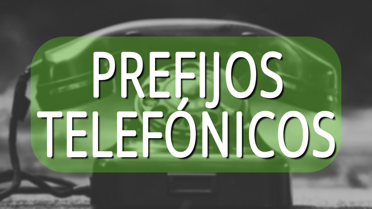 Prefijos telefónicos nacionales de España e internacionales Prefijos-telefonicos-1200x675