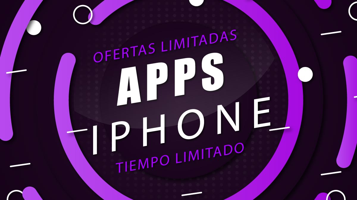 39 apps y juegos en oferta: descarga estas apps gratis en iPhone por tiempo limitado