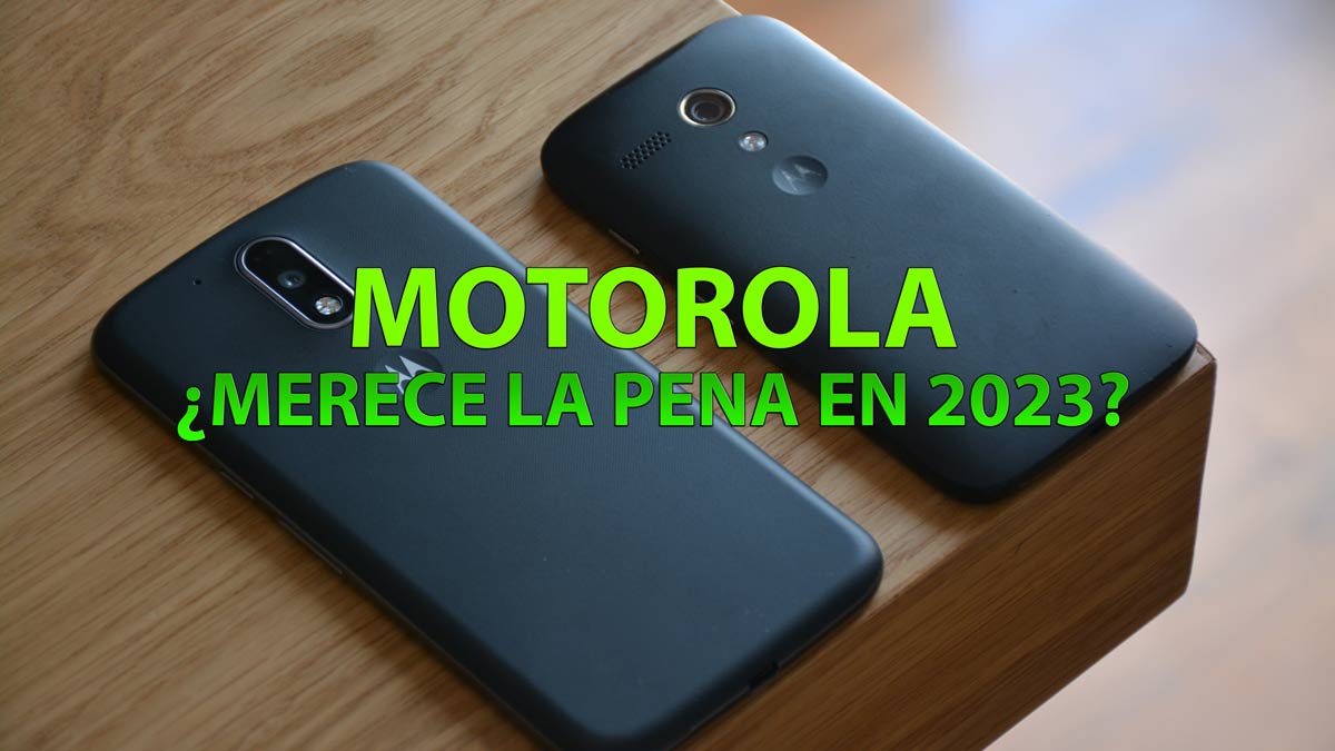 ¿Vale la pena comprar un teléfono móvil de Motorola en 2023?