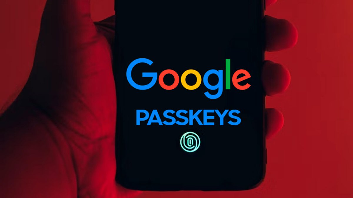 El fin de las contraseñas ya está aquí: Google lanza Passkeys