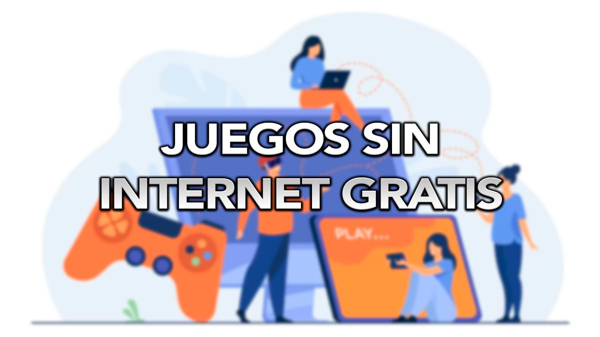 Los mejores juegos sin internet y gratis para toda la familia