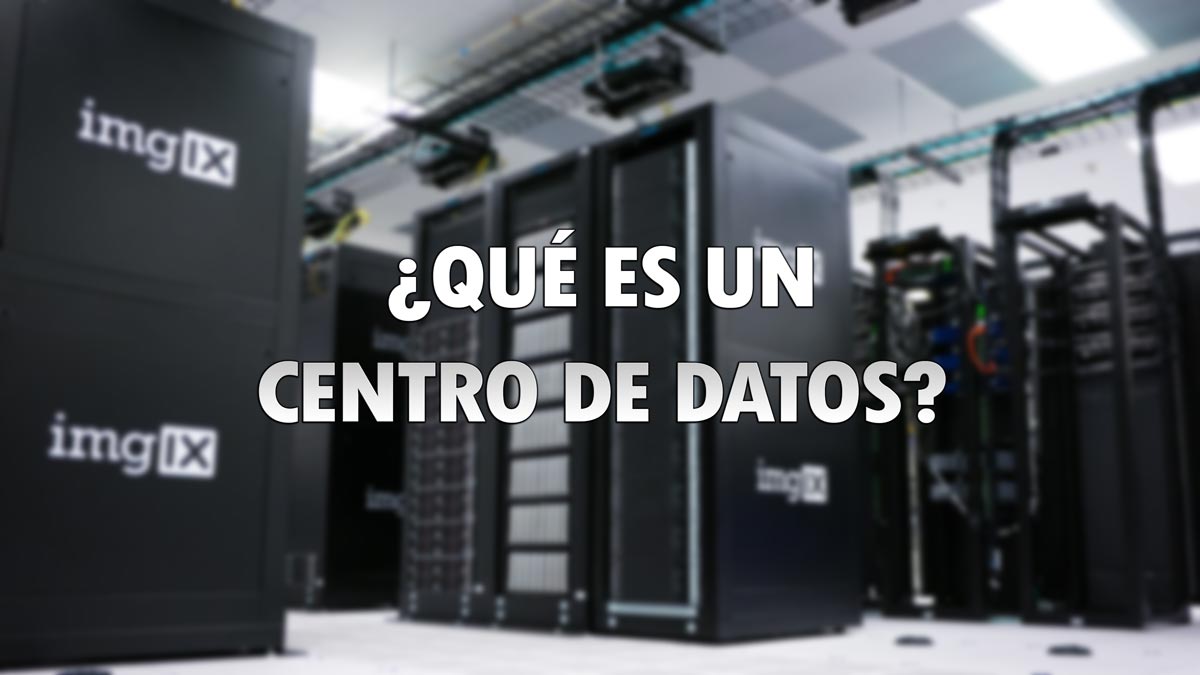 ¿Qué es un centro de datos?