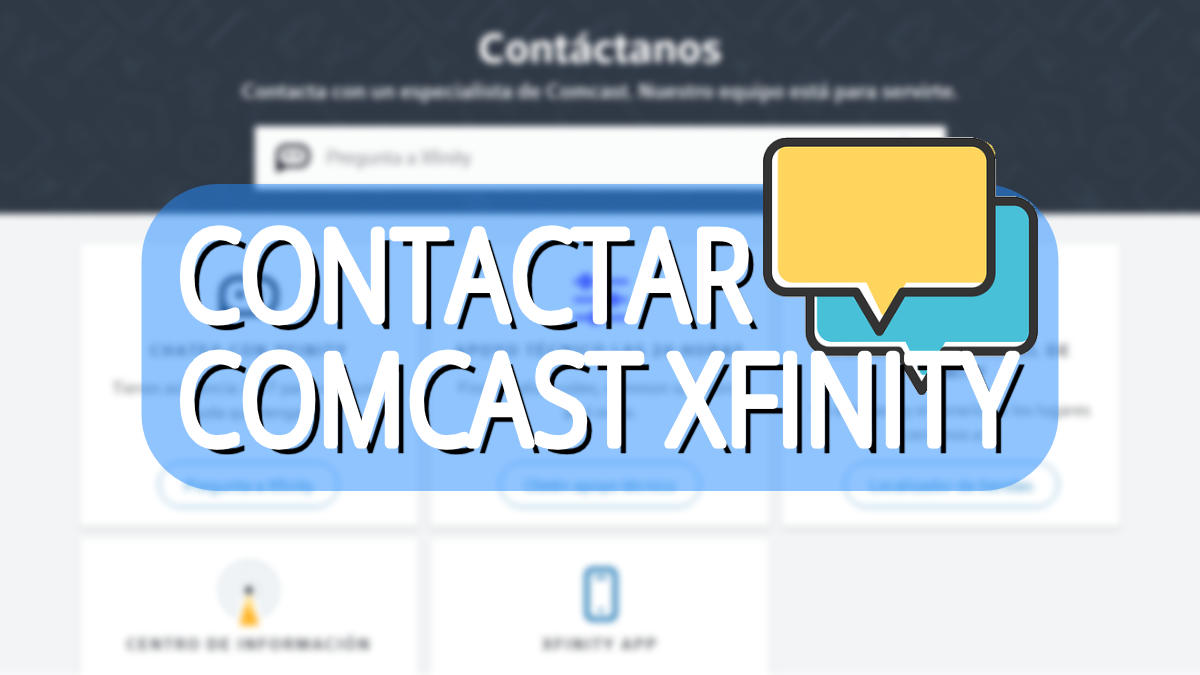 Cómo contactar con Comcast Xfinity en español