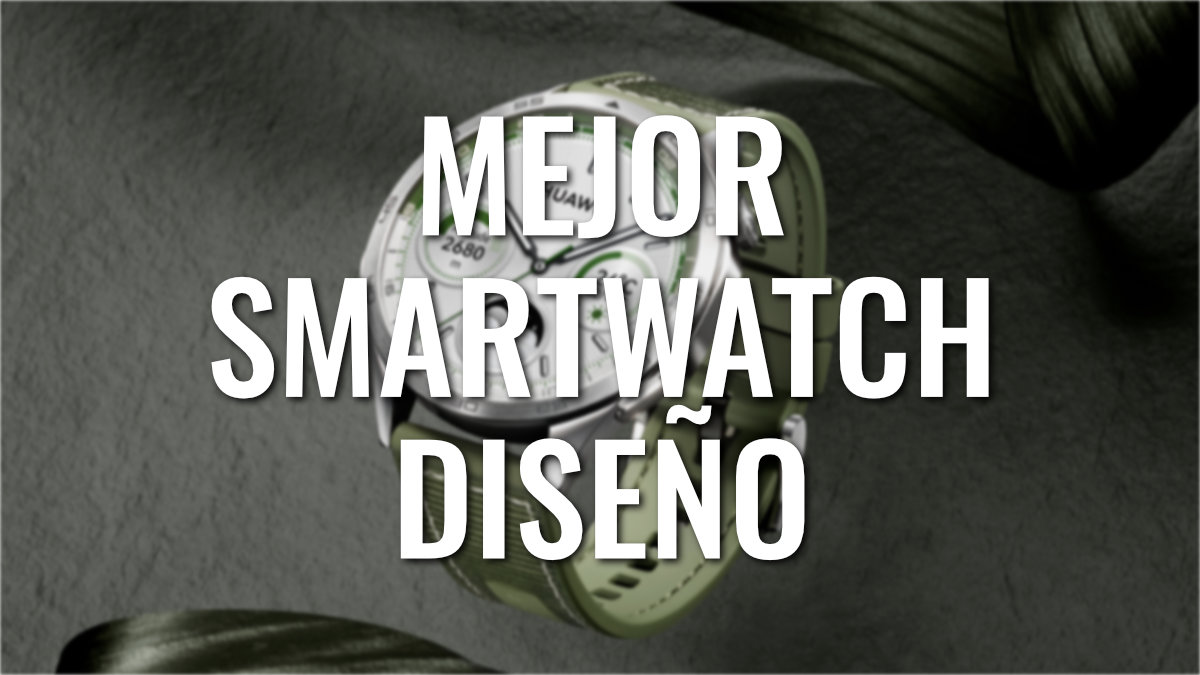 7 mejores smartwatches por su diseño