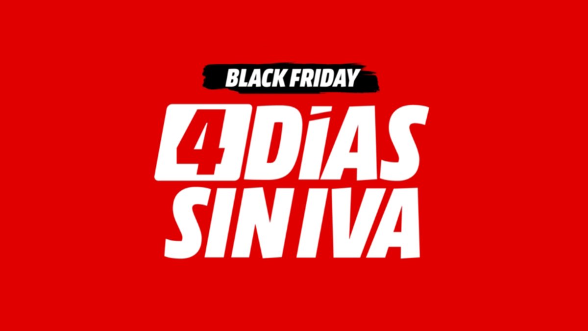 Black Friday sin IVA de MediaMarkt: ofertas en tecnología durante 4 días